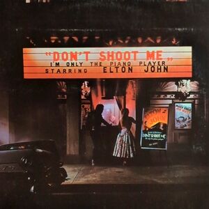 Vintage ELTON JOHN DON'T SHOOT ME I'M ONLY THE PIANO PLAYER Vinyl LP Record